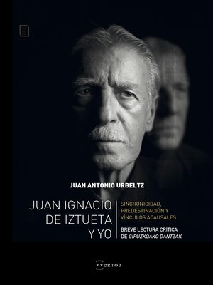 cover image of Juan Ignacio de Iztueta y yo